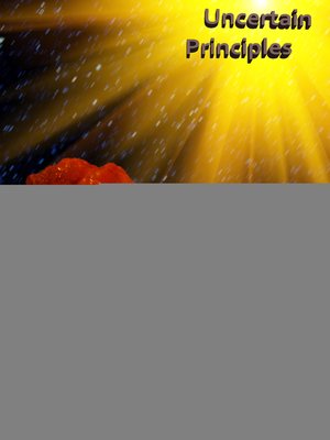 cover image of Uncertain Principles